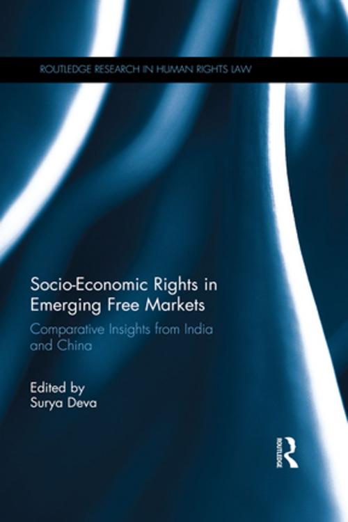 Cover of the book Socio-Economic Rights in Emerging Free Markets by , Taylor and Francis