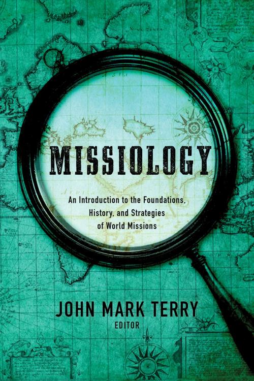 Cover of the book Missiology by , B&H Publishing Group