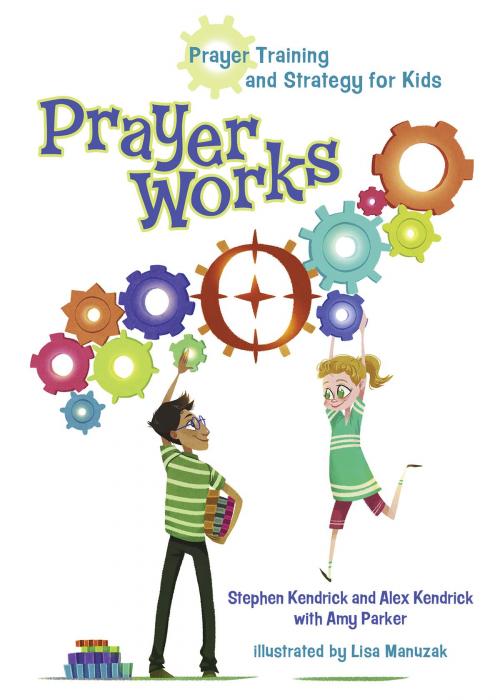 Cover of the book PrayerWorks by Stephen Kendrick, Alex Kendrick, Amy Parker, B&H Publishing Group