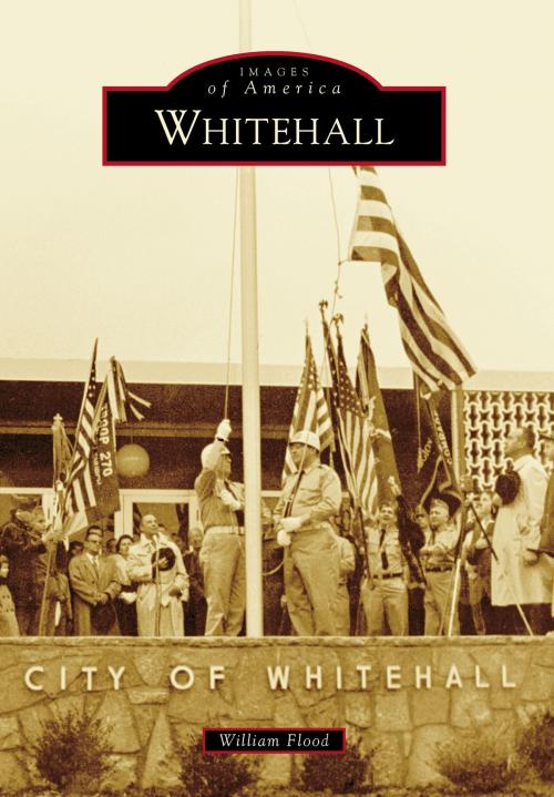 Cover of the book Whitehall by William Flood, Arcadia Publishing Inc.