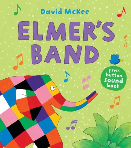 Cover of the book Elmer's Band by David McKee, Andersen Press Ltd