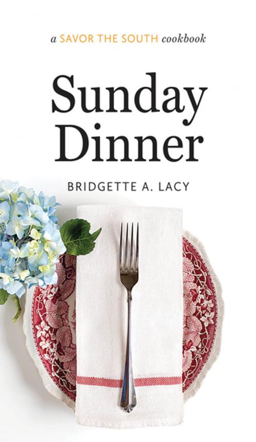 Cover of the book Sunday Dinner by Bridgette A. Lacy, The University of North Carolina Press