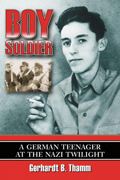 Cover of the book Boy Soldier by Gerhardt B. Thamm, McFarland & Company, Inc., Publishers