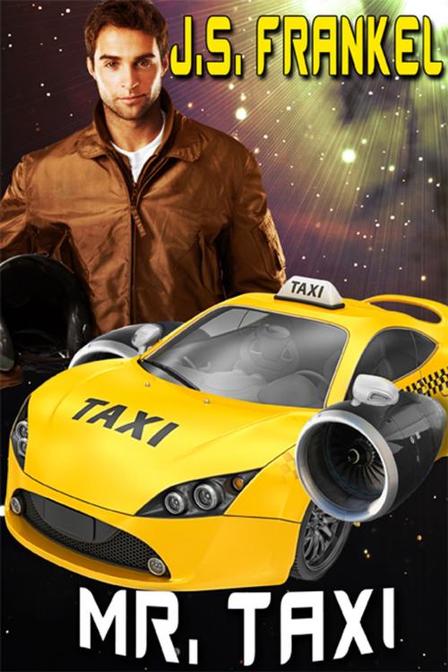 Cover of the book Mr. Taxi by J.S. Frankel, eXtasy Books Inc
