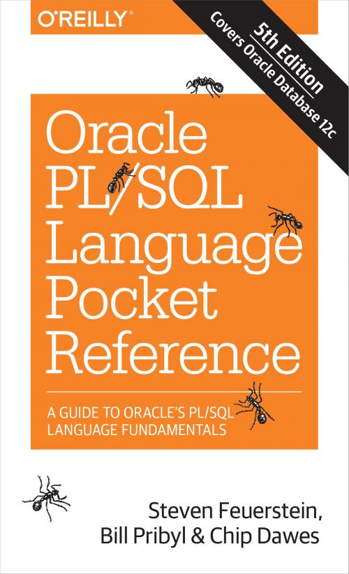 Cover of the book Oracle PL/SQL Language Pocket Reference by Steven Feuerstein, Bill Pribyl, Chip Dawes, O'Reilly Media
