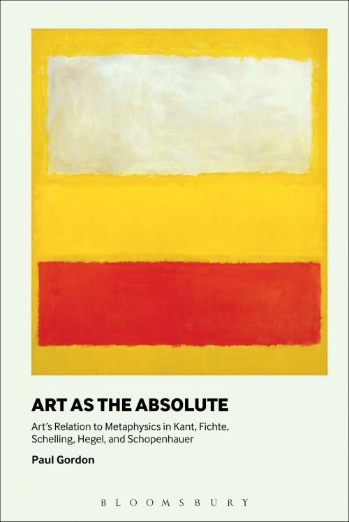 Cover of the book Art as the Absolute by Professor Paul Gordon, Bloomsbury Publishing