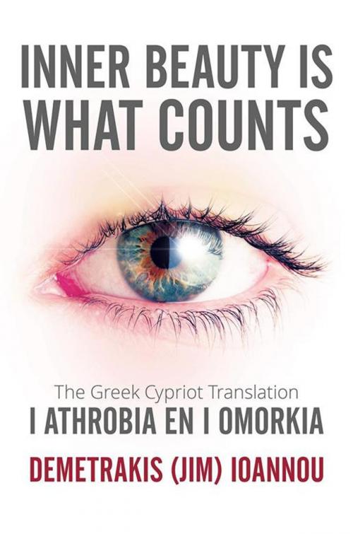 Cover of the book Inner Beauty Is What Counts by Demetrakis Ioannou, Xlibris AU