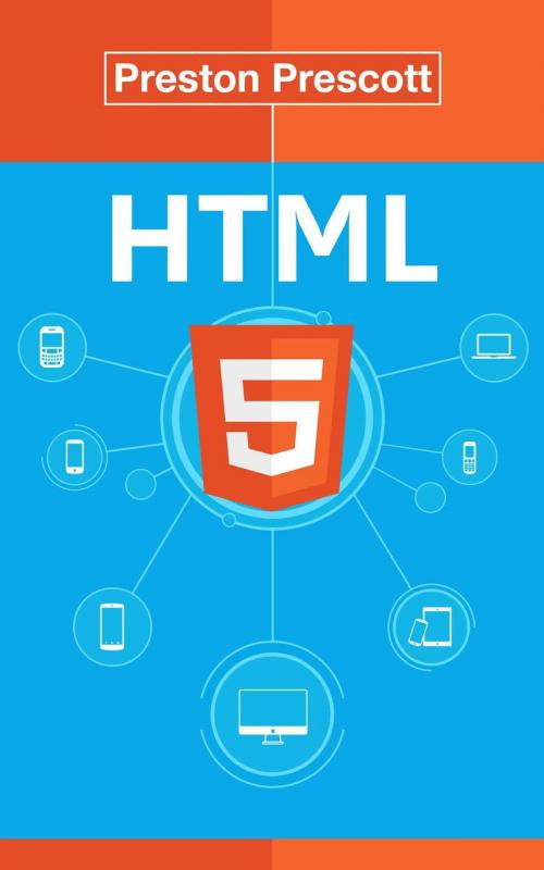 Cover of the book HTML 5 by Preston Prescott, Babelcube Inc.