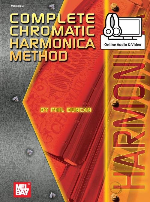 Cover of the book Complete Chromatic Harmonica Method by Phil Duncan, Mel Bay Publications, Inc.