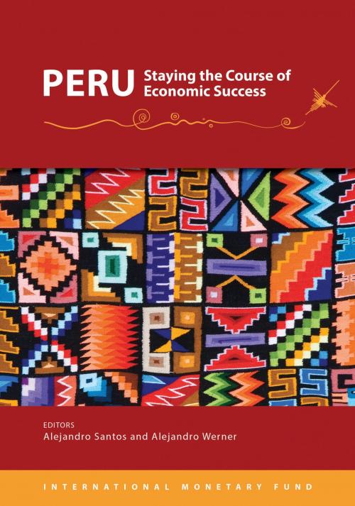 Cover of the book Peru by Alejandro Werner, Alejandro Santos, INTERNATIONAL MONETARY FUND