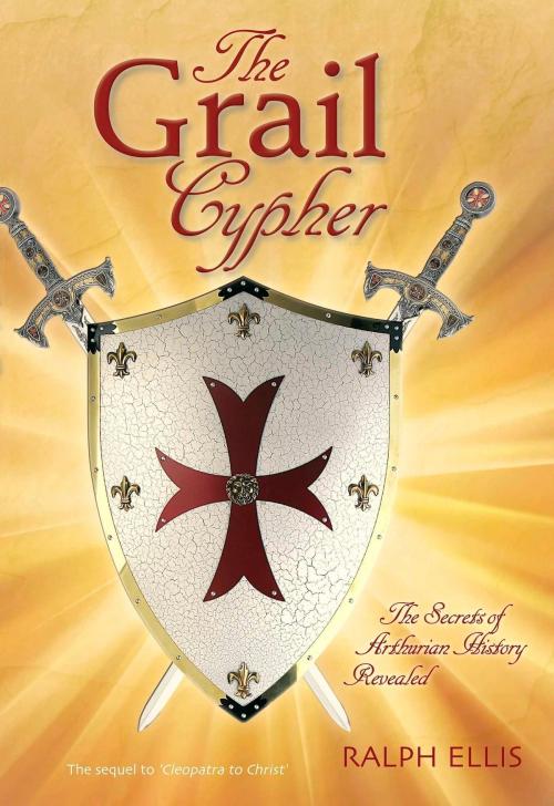 Cover of the book The Grail Cypher by ralph ellis, edfu books