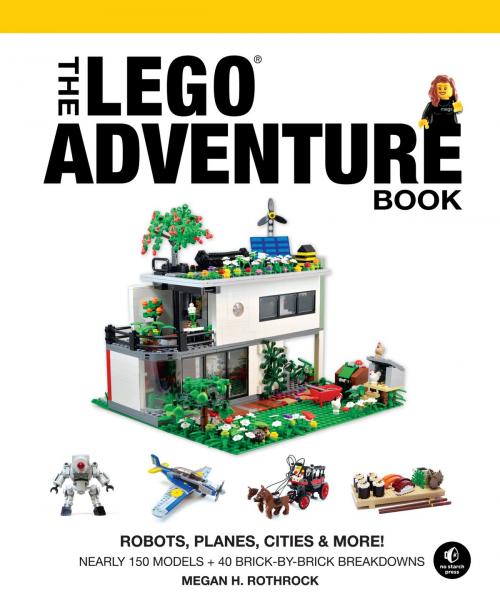 Cover of the book The LEGO Adventure Book, Vol. 3 by Megan H. Rothrock, No Starch Press