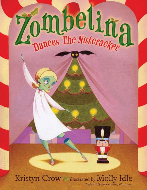 Cover of the book Zombelina Dances The Nutcracker by Kristyn Crow, Bloomsbury Publishing