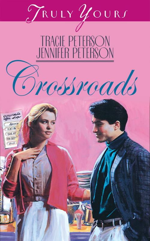 Cover of the book Crossroads by Tracie Peterson, Barbour Publishing, Inc.