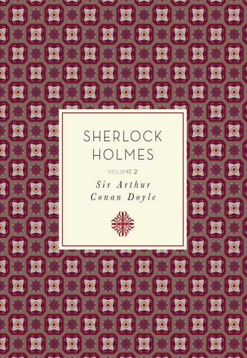 Cover of the book Sherlock Holmes: Volume 2 by Arthur Doyle, Race Point Publishing