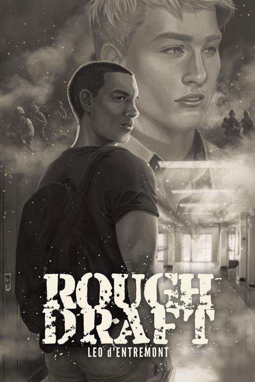 Cover of the book Rough Draft by Leo d'Entremont, Dreamspinner Press