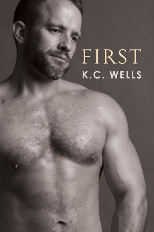 Cover of the book First by K.C. Wells, Dreamspinner Press