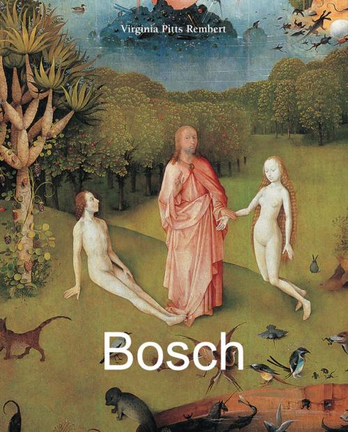 Cover of the book Bosch by Virginia Pitts Rembert, Parkstone International