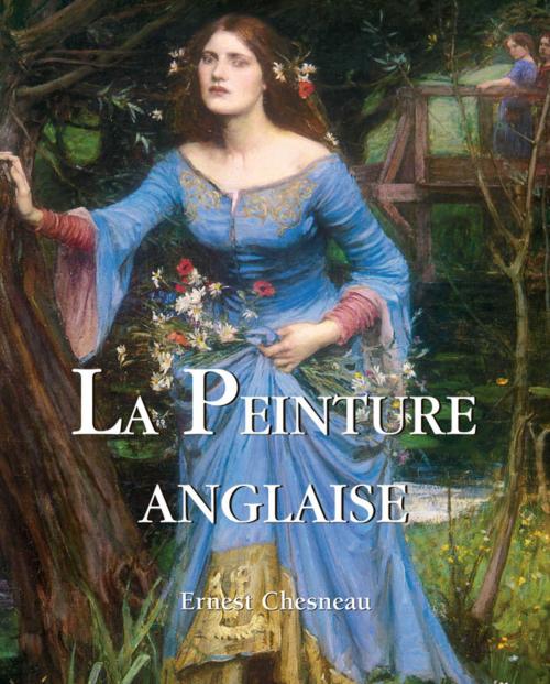 Cover of the book La Peinture Anglaise by Ernest Chesneau, Parkstone International