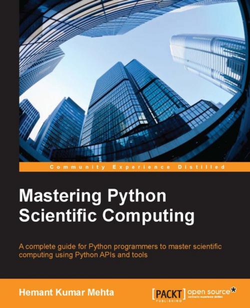 Cover of the book Mastering Python Scientific Computing by Hemant Kumar Mehta, Packt Publishing