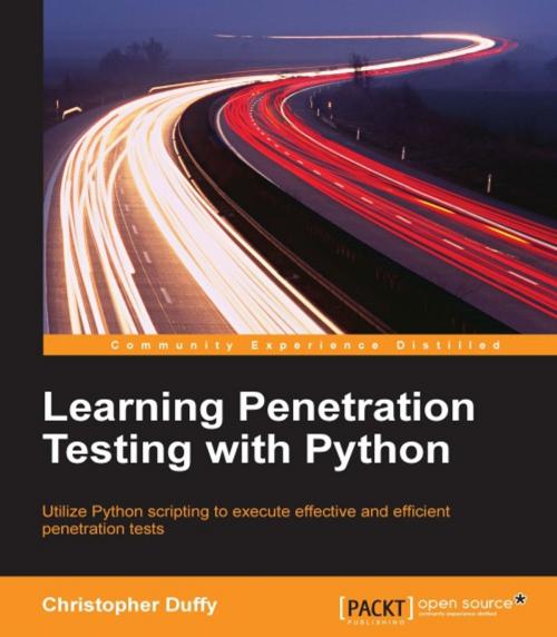 Cover of the book Learning Penetration Testing with Python by Christopher Duffy, Packt Publishing