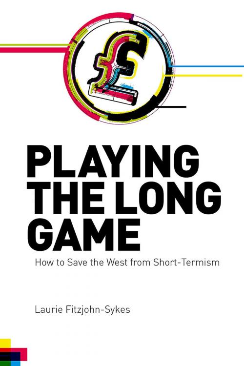 Cover of the book Playing the Long Game by Laurie Fitzjohn-Sykes, Andrews UK