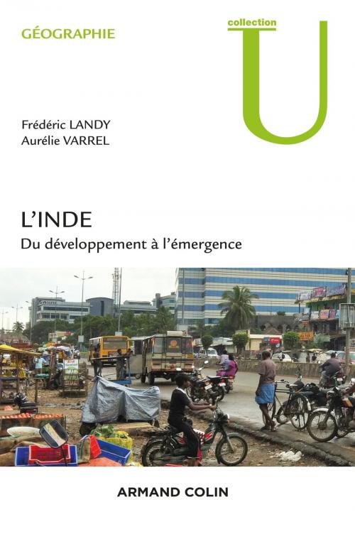 Cover of the book L'Inde by Frédéric Landy, Aurélie Varrel, Armand Colin