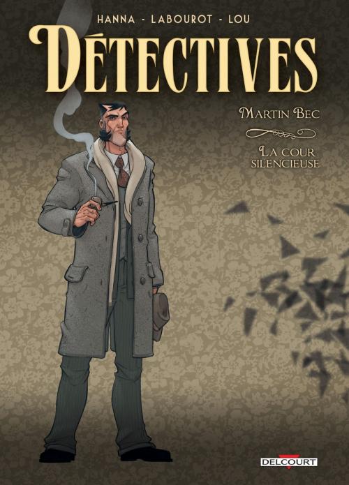 Cover of the book Détectives T04 by Herik Hanna, Thomas Labourot, Delcourt