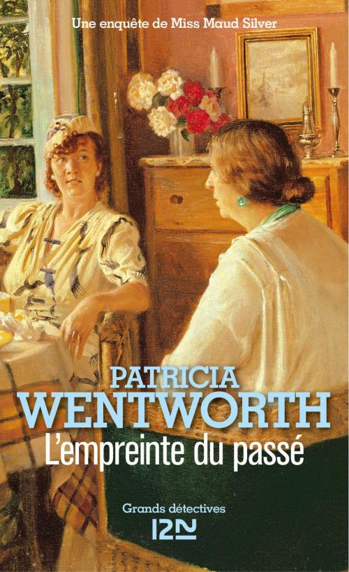 Cover of the book L'empreinte du passé by Patricia WENTWORTH, Univers Poche