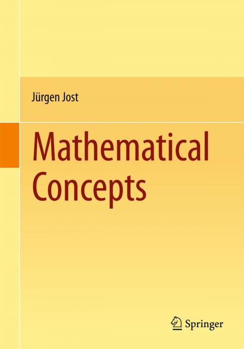 Cover of the book Mathematical Concepts by Jürgen Jost, Springer International Publishing