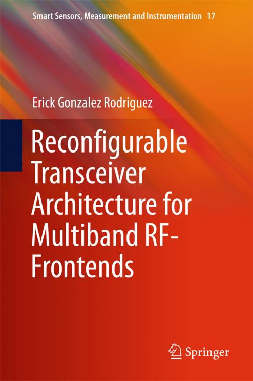 Cover of the book Reconfigurable Transceiver Architecture for Multiband RF-Frontends by Erick Gonzalez Rodriguez, Springer International Publishing