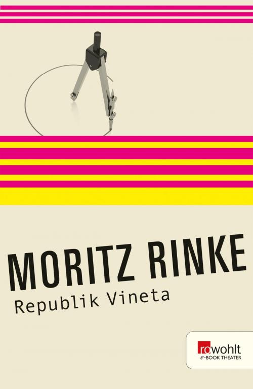 Cover of the book Republik Vineta by Moritz Rinke, Rowohlt E-Book