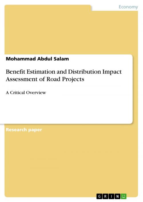 Cover of the book Benefit Estimation and Distribution Impact Assessment of Road Projects by Mohammad Abdul Salam, GRIN Verlag