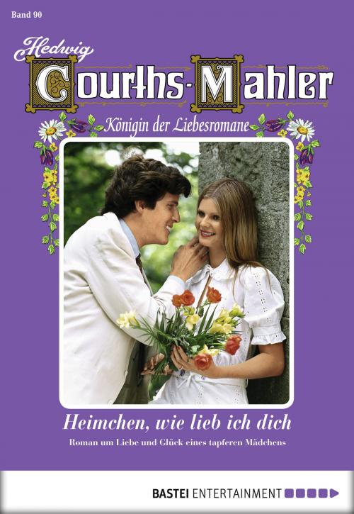 Cover of the book Hedwig Courths-Mahler - Folge 090 by Hedwig Courths-Mahler, Bastei Entertainment