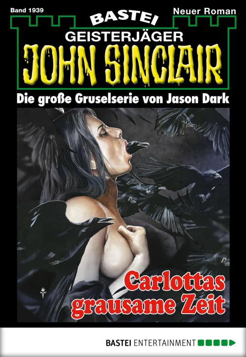 Cover of the book John Sinclair - Folge 1939 by Jason Dark, Bastei Entertainment