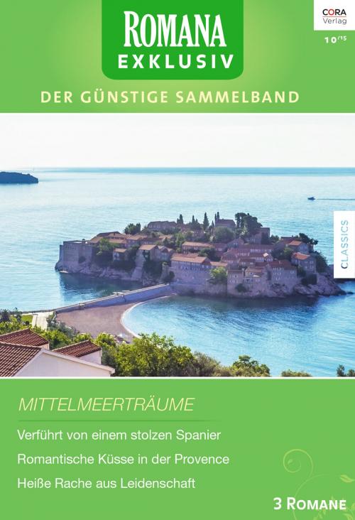 Cover of the book Romana Exklusiv Band 262 by Melanie Milburne, Susan Napier, Kate Walker, CORA Verlag