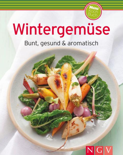 Cover of the book Wintergemüse by , Naumann & Göbel Verlag