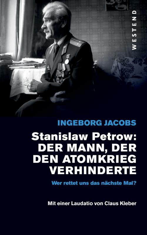 Cover of the book Stanislaw Petrow by Ingeborg Jacobs, Westend Verlag