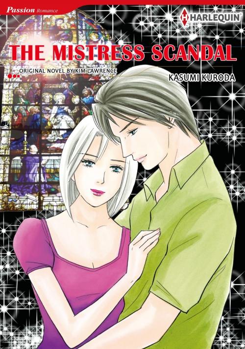 Cover of the book THE MISTRESS SCANDAL by Kim Lawrence, Harlequin / SB Creative Corp.