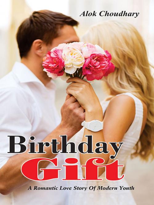 Cover of the book Birthday Gift by Alok Choudhary, Diamond Pocket Books Pvt ltd.