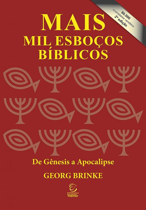 Cover of the book Mais mil esboços bíblicos by Georg Brinke, Editora Esperança