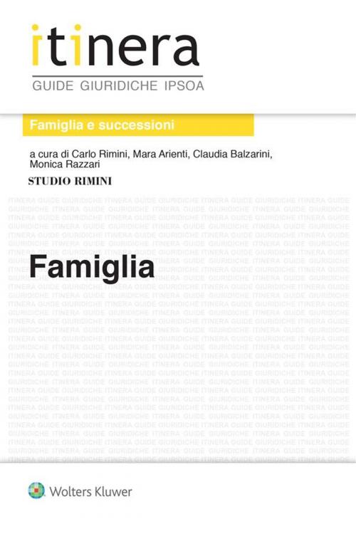 Cover of the book Famiglia by Carlo Rimini, Mara Arienti, Claudia Balzarini, Monica Razzari, Ipsoa