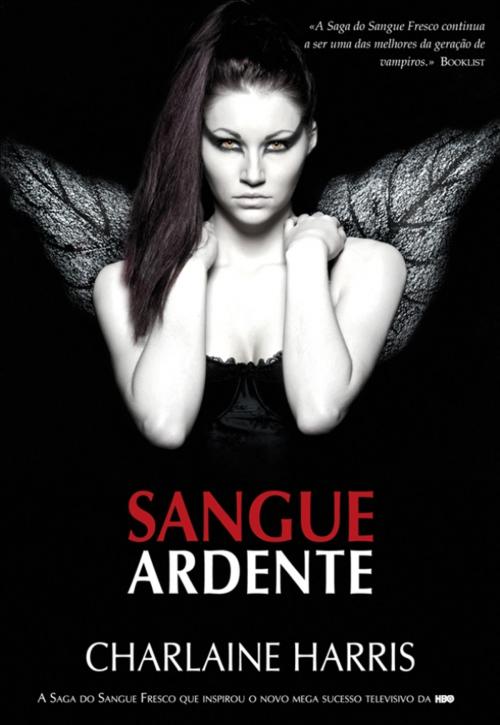 Cover of the book Sangue Ardente by Charlaine Harris, Saida de Emergência