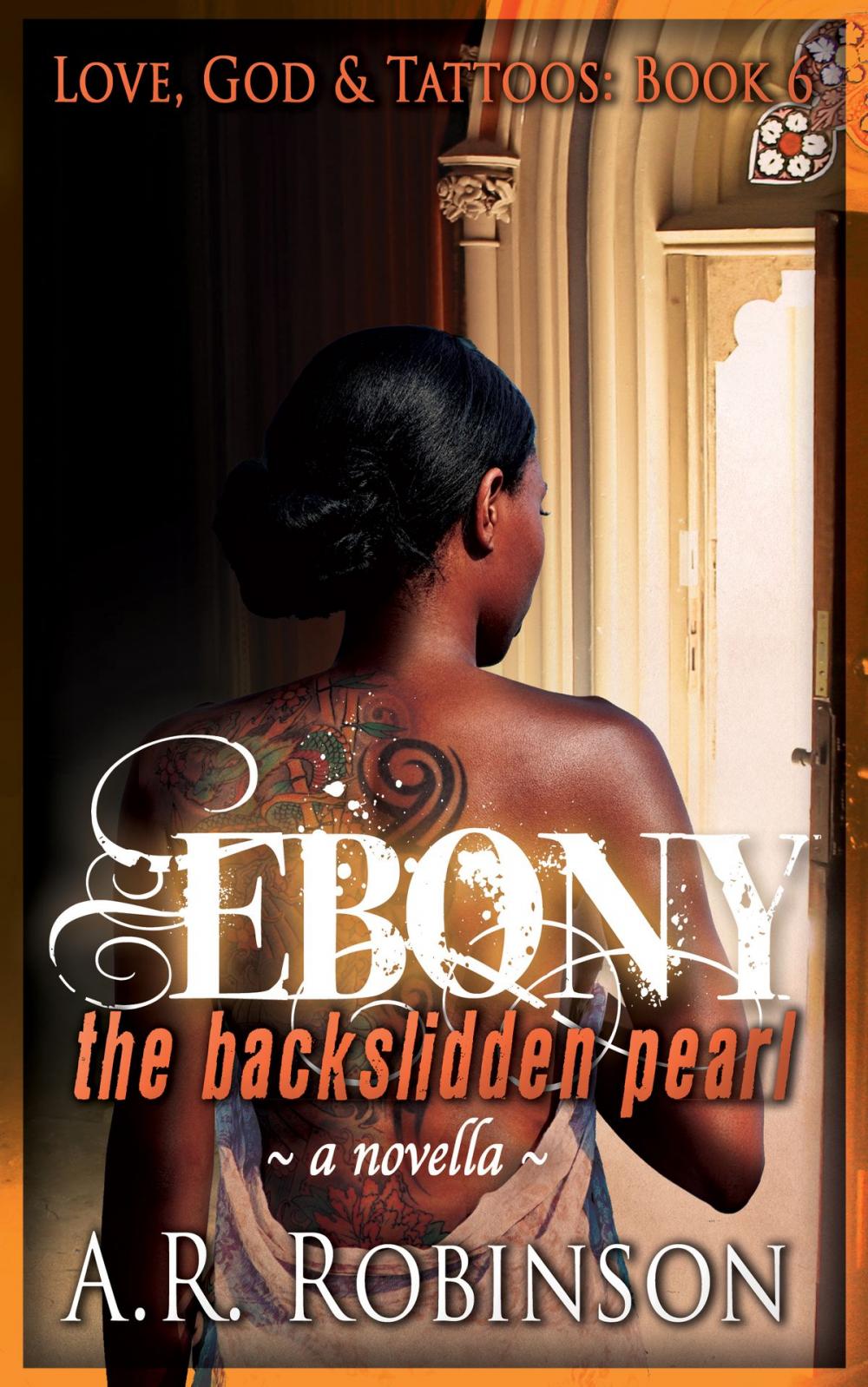 Big bigCover of Ebony The Backslidden Pearl: A Novella