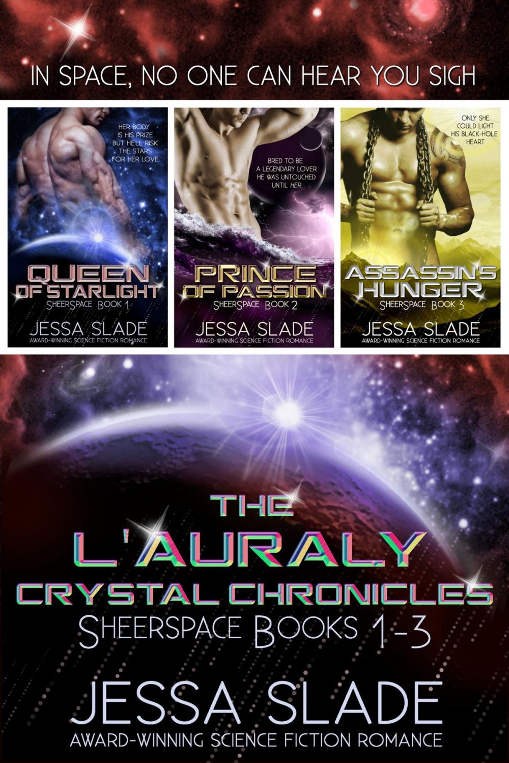 Big bigCover of The L'Auraly Crystal Chronicles: Sheerspace Books 1-3