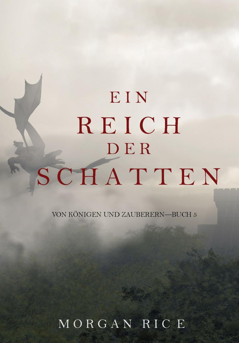 Big bigCover of Ein Reich der Schatten (Von Königen Und Zauberern – Buch 5)