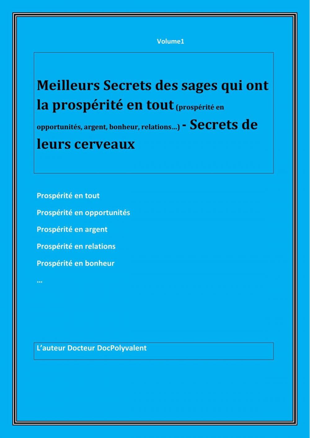 Big bigCover of Meilleurs Secrets Des Gens Super optimistes Qui Ont Opportunités Et Prospérités En Tout