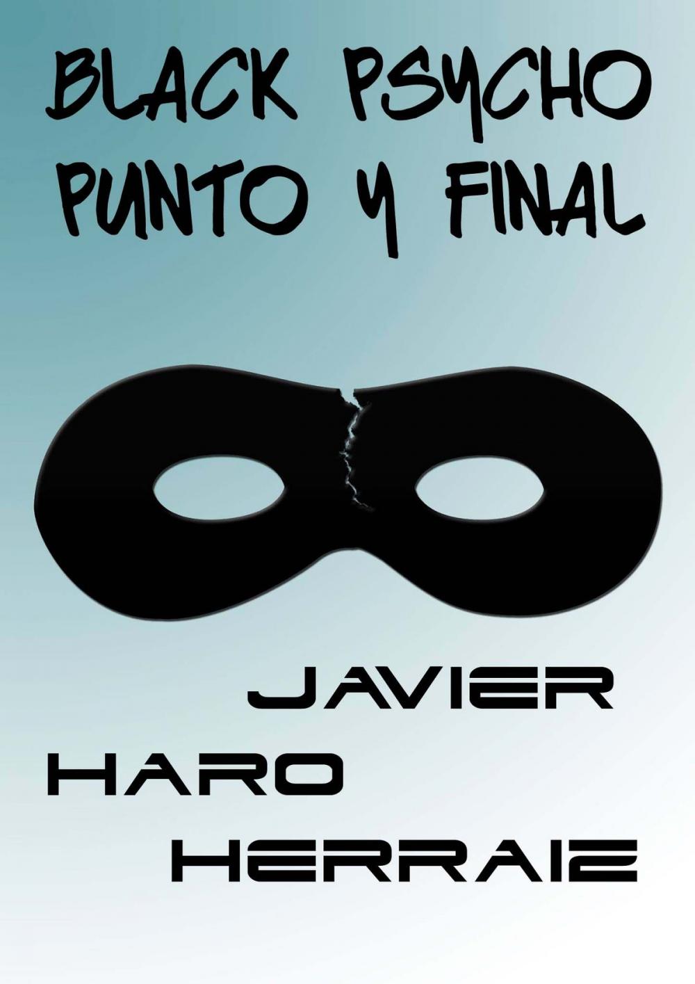 Big bigCover of BLACK PSYCHO: PUNTO Y FINAL