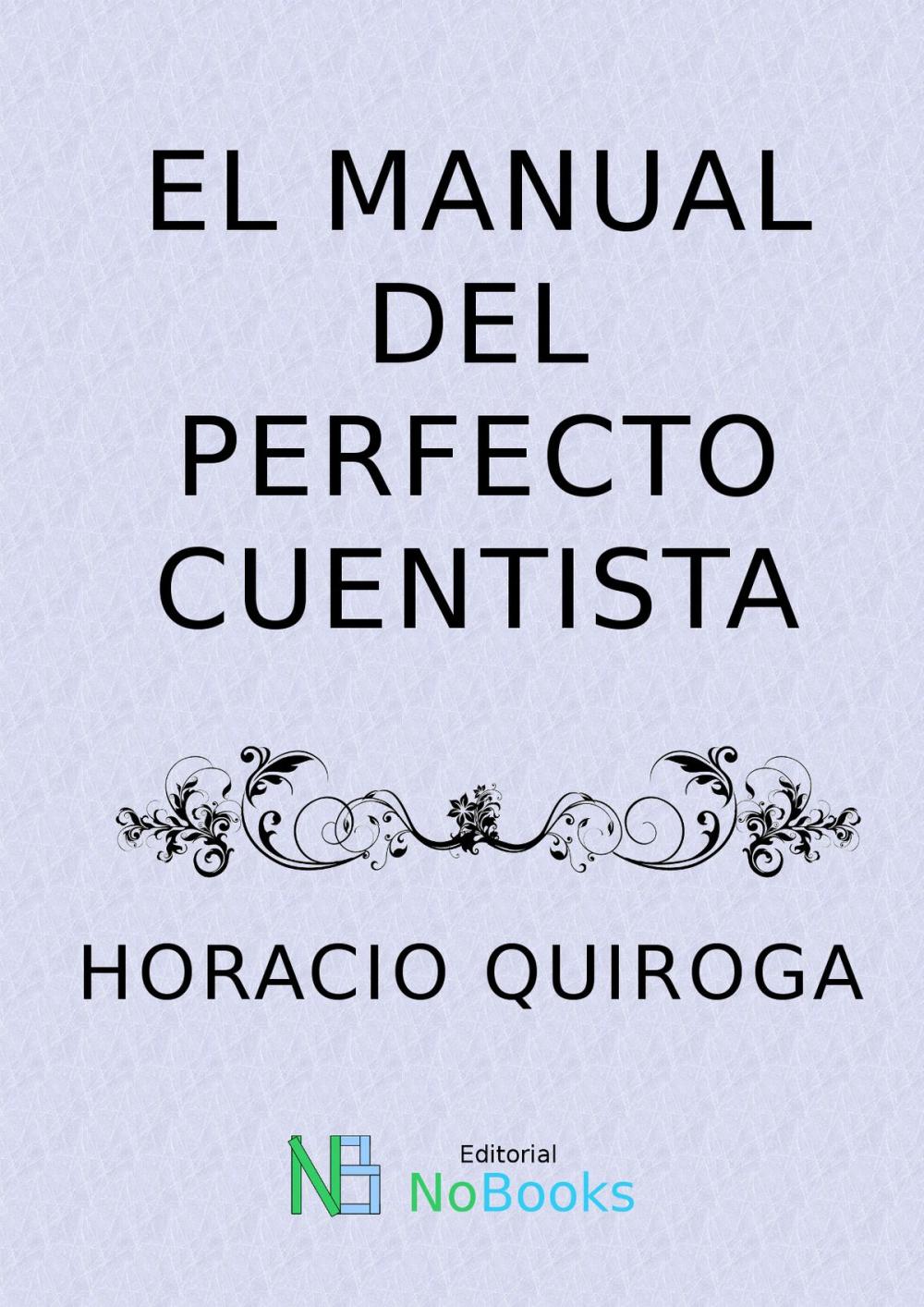 Big bigCover of El manual del perfecto cuentista