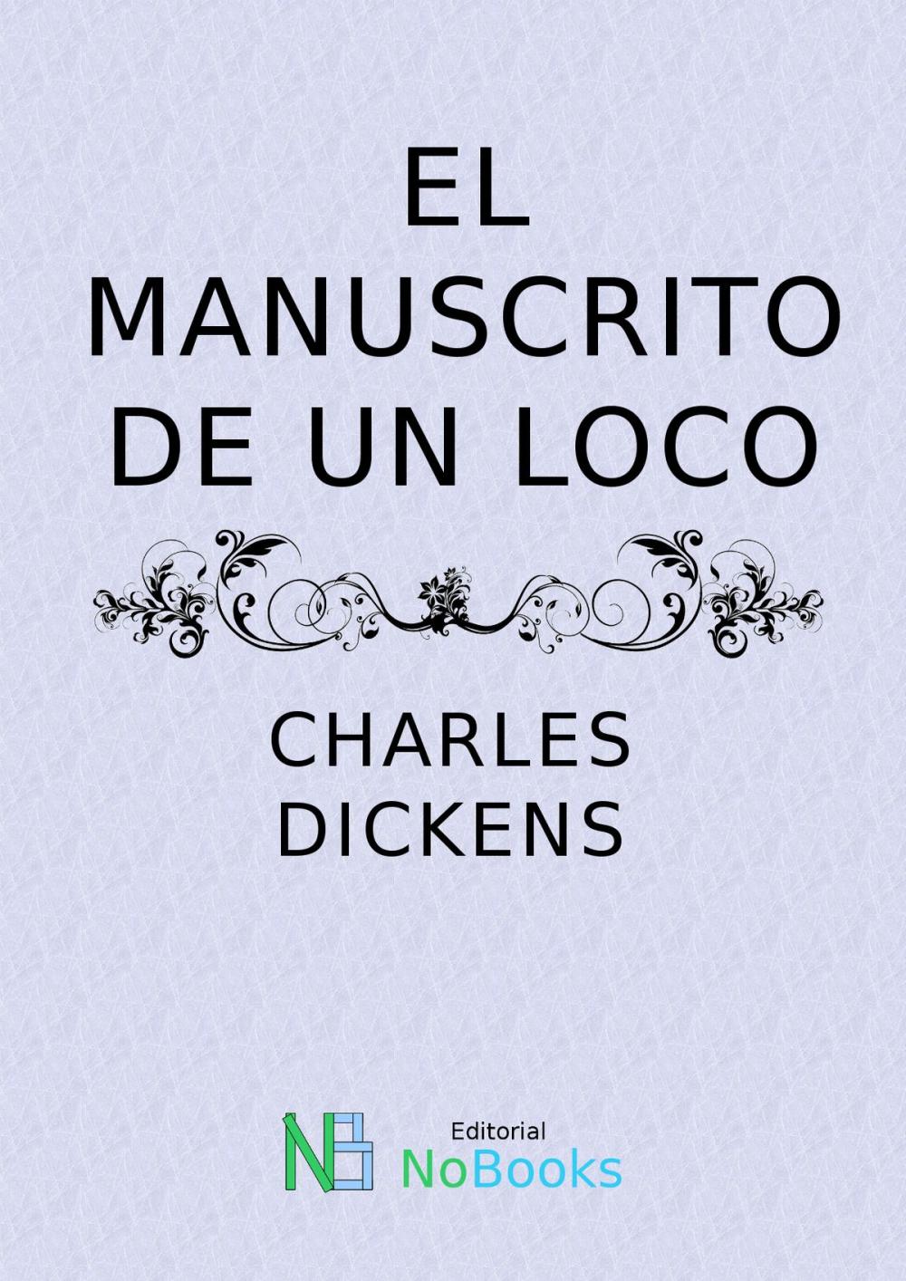 Big bigCover of El manuscrito de un loco